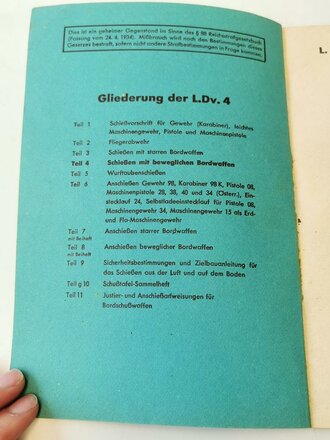 L.Dv.4/4 " Schießvorschrift für die Luftwaffe" Teil 4: Schießen mit beweglichen Bordwaffen, Ausgabe April 1944 mit 137 Seiten