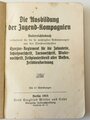 1.Weltkrieg, Die Ausbildung der Jugend-Kompagnien - Unterrichtsbuch, datiert Berlin 1915, 161 Seiten, A6