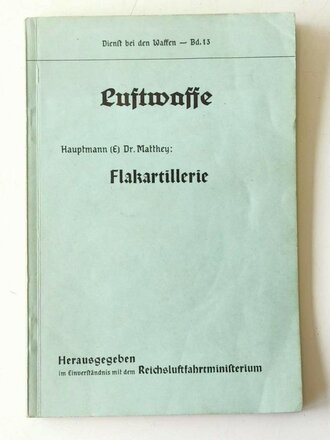 Dienst bei den Waffen - Bd. 13 - Luftwaffe -...