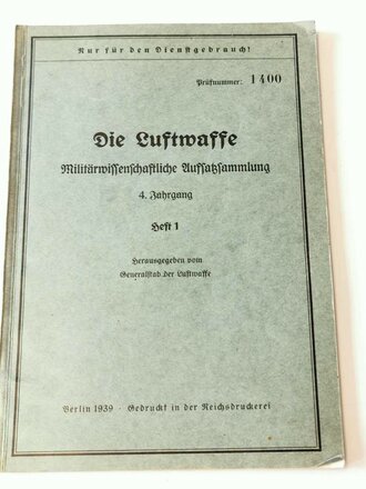 Die Luftwaffe - Militärwissenschaftlische...