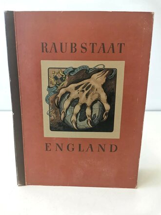 Sammelbilderalbum "Raubstaat England" 129 Seiten, komplett