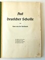 Sammelbilderalbum "Auf Deutscher Scholle" 79 Seiten, guter Zustand, komplett