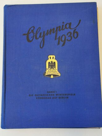 Sammelbilderalbum "Olympia 1936" - Band 1 Die Olympischen Winterspiele Vorschau auf Berlin, 129 Seiten, ohne Sammelbilder