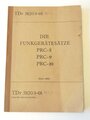 Bundeswehr "TDv 5820-001-13 Die Funkgerätesätze PRC-8 PRC-9 PRC-10" Mai 1961, 115 Seiten