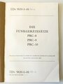 Bundeswehr "TDv 5820-001-13 Die Funkgerätesätze PRC-8 PRC-9 PRC-10" Mai 1961, 115 Seiten