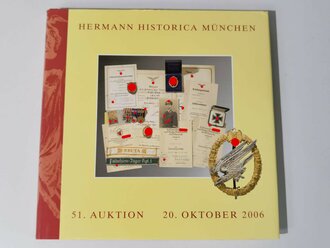 "Hermann Historica 51. Auktion" - Deutsche Orden & geschichtliche Sammlungsstücke ab 1919, ca. 150 Seiten, gebraucht, DIN A5