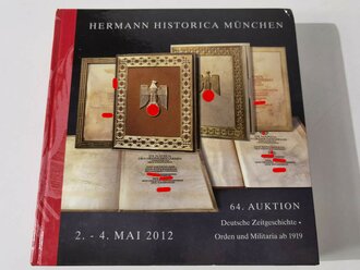 "Hermann Historica 64. Auktion" - Deutsche Zeitgeschichte - Orden und Militaria ab 1919, 753 Seiten, gebraucht, DIN A5