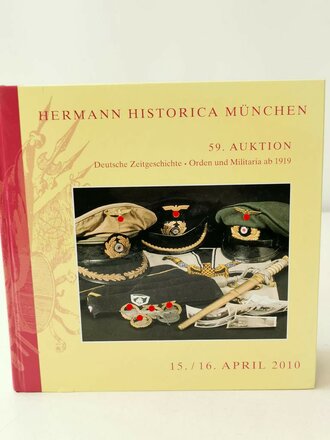 "Hermann Historica 69. Auktion" - Deutsche Zeitgeschichte - Orden und Militaria ab 1919, ca. 719 Seiten, gebraucht, DIN A5