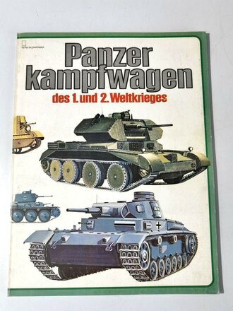 "Panzerkampfwagen des 1. und 2. Weltkrieges",...