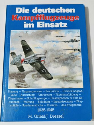 "Die deutschen Kampfflugzeuge im Einsatz...