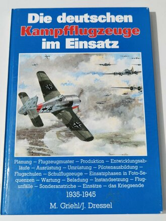 "Die deutschen Kampfflugzeuge im Einsatz 1935-1945", 194 Seiten, gebraucht, DIN A5