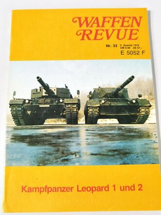 Waffen Revue Nr. 33, Kampfpanzer Leopard 1 und 2, gebraucht, 160 Seiten