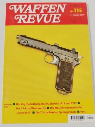 Waffen Revue Nr. 115, Die Steyr-Selbstladepistolen Modell...