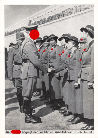 Ansichtskarte  "der Führer begrüßt den weiblichen Arbeitsdienst"