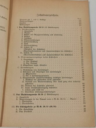 Die Maschinengewehre 08/15 und 08/18 datiert 1933, 88 Seiten, gebraucht