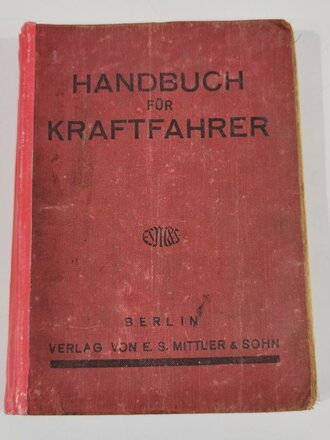 Handbuch für Kraftfahrer, datiert 1933, 405 Seiten,...