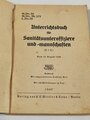 H.Dv.59 M.Dv Kr. 275, L.Dv59 Unterrichtsbuch für Sanitätsunteroffiziere und -mannschaften, datiert 1939, 431 Seiten, gebraucht