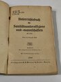 H.Dv.59 M.Dv Kr. 275, L.Dv59 Unterrichtsbuch für Sanitätsunteroffiziere und -mannschaften, datiert 1939, 431 Seiten, gebraucht