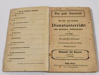 Der gute Kamerad - Ein Lern und Lesebuch für den Dienstunterricht, datiert 1915/16, 253 Seiten, gebraucht