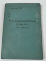 D.V.E.Nr 79 Feld Magazindienstordnung, datiert 3.März.1910, 128 Seiten, gebraucht