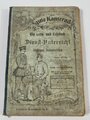 Der gute Kamerad - Ein Lern und Lesebuch für den Dienstunterricht, datiert 1901, 220 Seiten, gebraucht