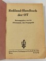 Russland Handbuch der OT, herausgegeben von der OT-Zentrale, Abt. Propaganda, 64 Seiten, gebraucht