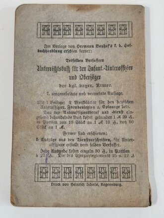 Unterrichtsbuch für den bayrischen Infanteristen und Jäger, datiert 1916, 150 Seiten, gebraucht