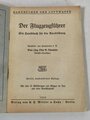 Der Flugzeugführer - Ein Handbuch für die Ausbildung, datiert 1941, 135 Seiten, gebraucht