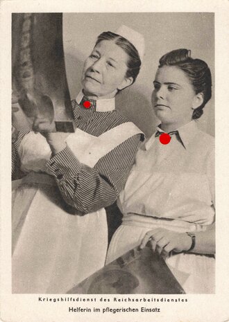 Ansichtskarte Kriegshilfsdienst des Reichsarbeitsdienst "Helferin im pflegerischen Einsatz"