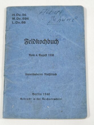 H.Dv.86 M.Dv.894 L.Dv. 86 Feldkochbuch vom 4. August 1938, datiert 1941, 50 Seiten, gebraucht, A3