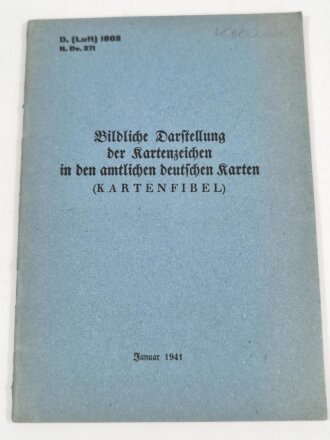 D ( Luft ) 1802 "Bildliche Darstellung der Kartenzeichen in den amtlichen deutschen Karten", datiert 1941, 29 Seiten, gebraucht, A5