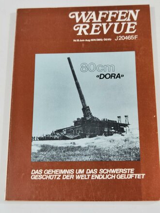 Waffen Revue Nr. 13, Das Geheimnis um das schwerste...
