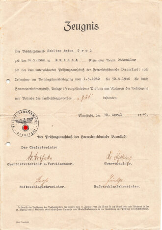 Zeugnis, ausgestellt von der Heeres Lehrschmiede Darmstadt bzgl. der Teilnahme am Beschlagschmiedlehrgang im April 1940