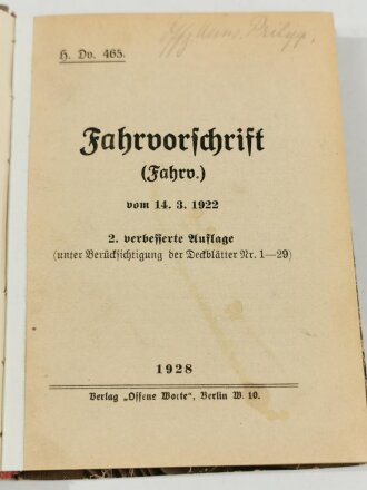 H. Dv. 465. Fahrvorschrift, datiert 1928, 340 Seiten, DIN...