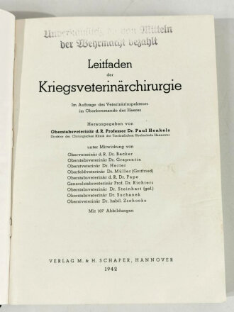 Kriegsveterinärchirurgie, datiert 1942, 477 Seiten,...