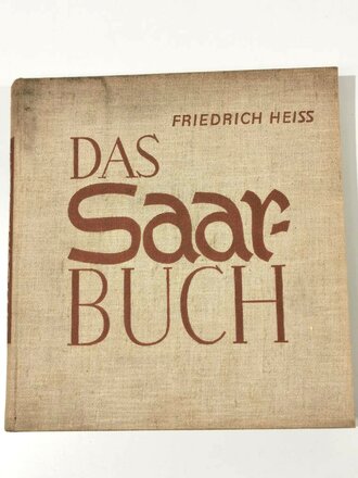 Das Saar-Buch, datiert 1935, 388 Seiten, A4