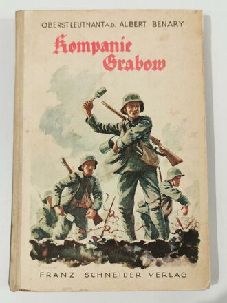 Kompanie Grabow - An der Westfront 1917/18, datiert 1934,...