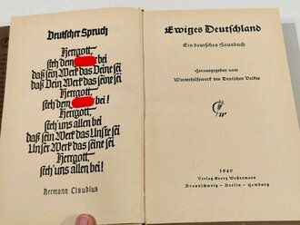 "Ewiges Deutschland " Ein deutsches Hausbuch, Weihnachtsgabe des Winterhilfswerk des Deutschen Volkes 1940, in  Schutzumschlag