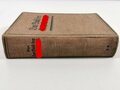 "Das Buch der NSDAP" Werden, Kampf und Ziel der NSDAP, Mitte 30iger Jahre, mehr als 330 Seiten