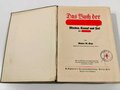 "Das Buch der NSDAP" Werden, Kampf und Ziel der NSDAP, Mitte 30iger Jahre, mehr als 330 Seiten