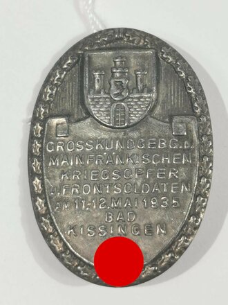 Blechabzeichen "Grosskundgebg. d. Mainfränkischen Kriegsopfer u. Frontsoldaten am 11.-12. Mai 19358 - Bad Kissingen"