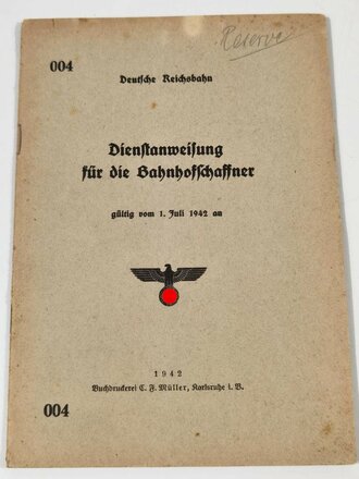 Deutsche Reichsbahn "Dienstanweisung für den...