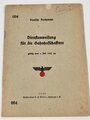 Deutsche Reichsbahn "Dienstanweisung für den Bahnhofschaffler" vom 1.Juli 1942 mit 18 Seiten, Rückseite defekt