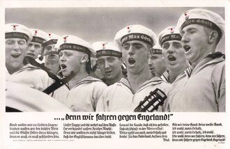 Kriegsmarine Ansichtskarte " denn wir fahren gegen...