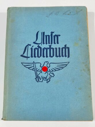 "Unser Liederbuch" Lieder der Hitler Jugend mit 280 Seiten, datiert 1941. Komplett, stockfleckig, Bindung löst sich