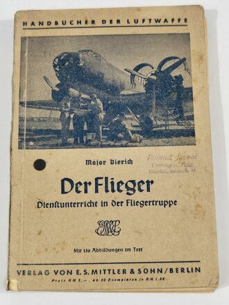 "Der Flieger, Dienstunterricht in der...