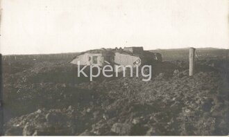 1.Weltkrieg, Foto eines stehengebliebenen englischen Tank...