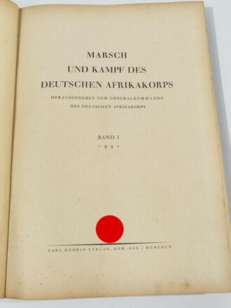 Marsch und Kampf des DAK, DIN A4, 215 Seiten, Band 1 von 1941