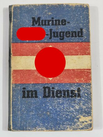 "Marine Hitler Jugend im Dienst" Lehrbuch mit 148 Seiten