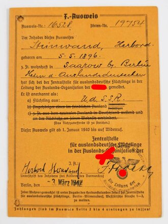 Flüchtlings Zentralstelle für auslandsdeutsche Flüchtlinge in der Auslands Organisation der NSDAP,  Ausweis eines anerkannten aus der UDSSR